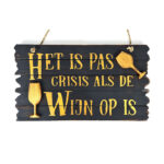 crisis als de wijn op is