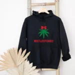 Mistlestoned hoodie