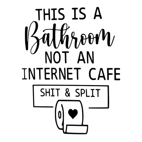 shit & split wc sticker